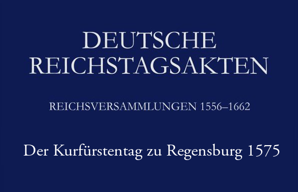 Abb. Der Kurfürstentag zu Regensburg 1575